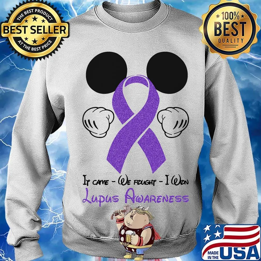 Mickey mouse if came we fought i won lupus awareness s Sweater