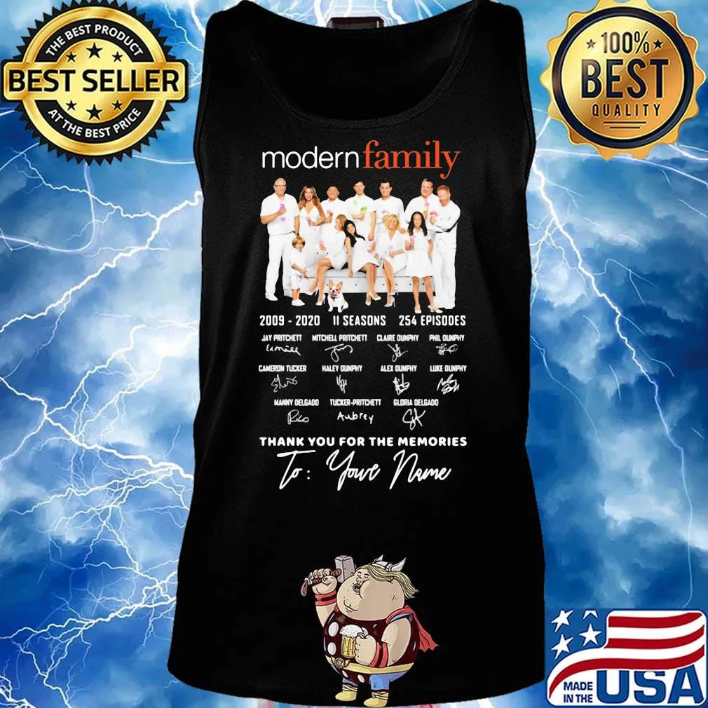 Modern family 2009 2020 11 seasons 254 episodes thank you for the memories to your name signatures s Tank top