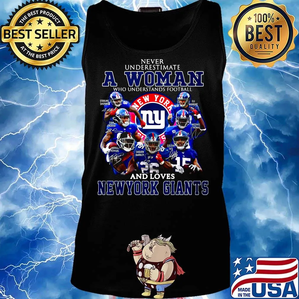 Never underestimate a woman who understands football and loves new york giants logo s Tank top