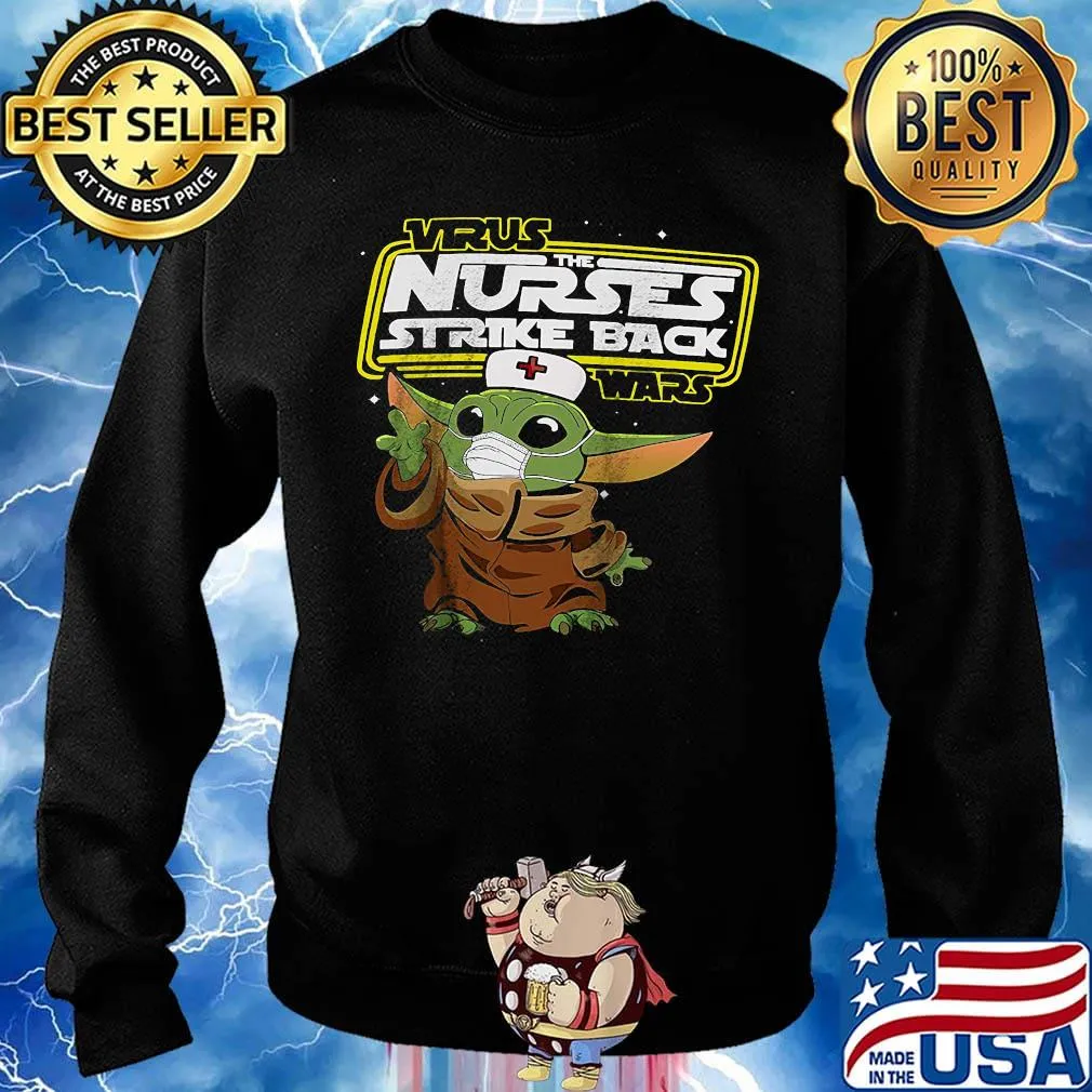 Nurse baby yoda virus the nurses strike back wars s Sweater