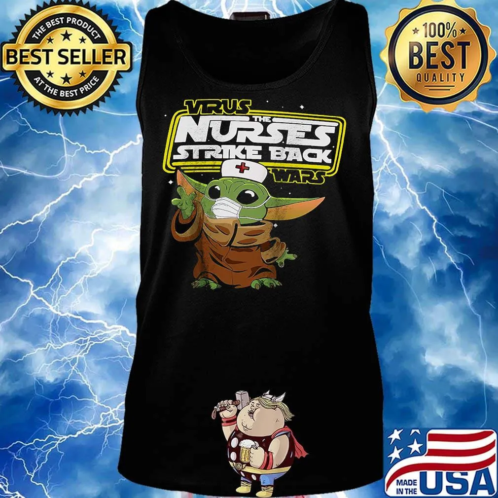 Nurse baby yoda virus the nurses strike back wars s Tank top