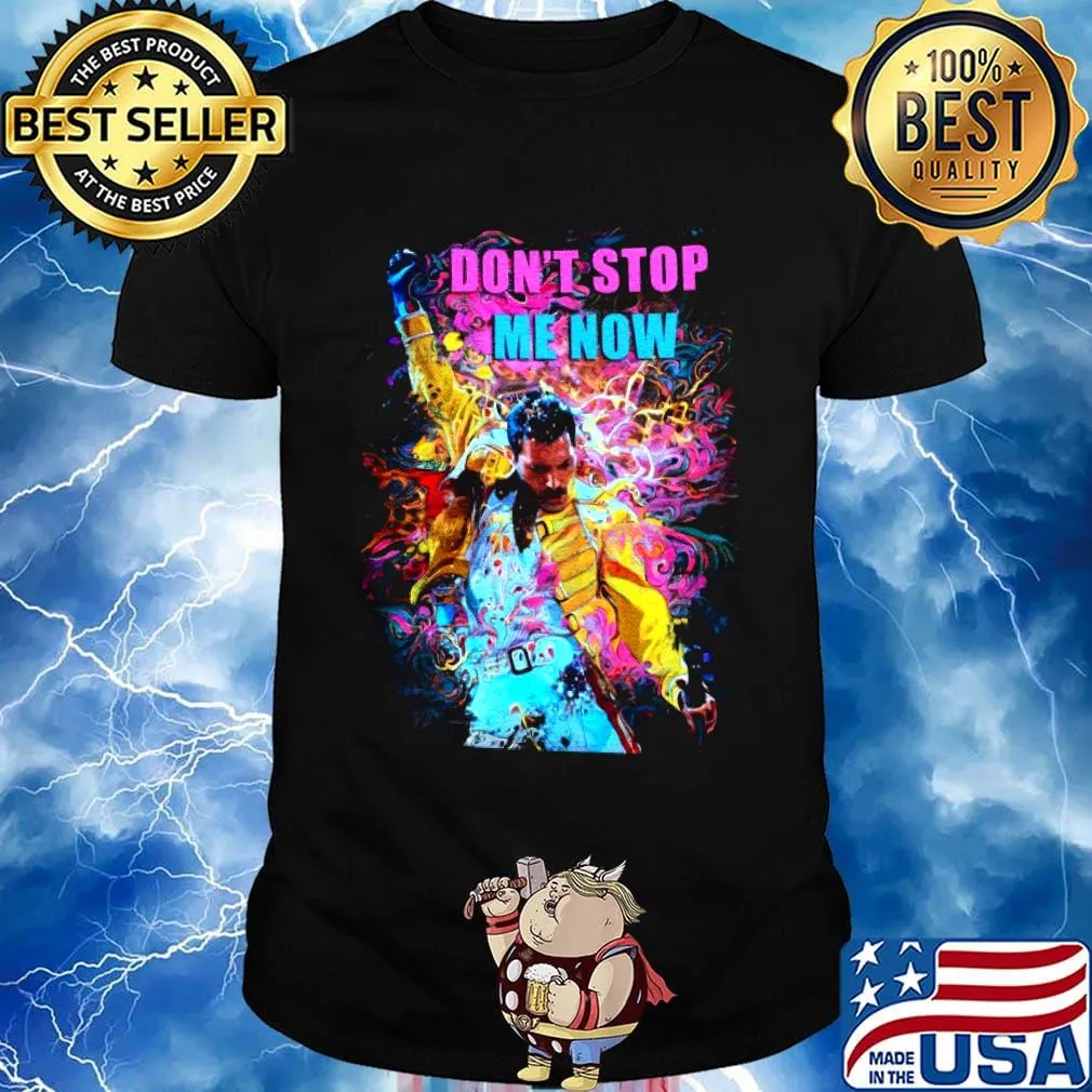 Official Freddie Mercury Don't stop me now shirt