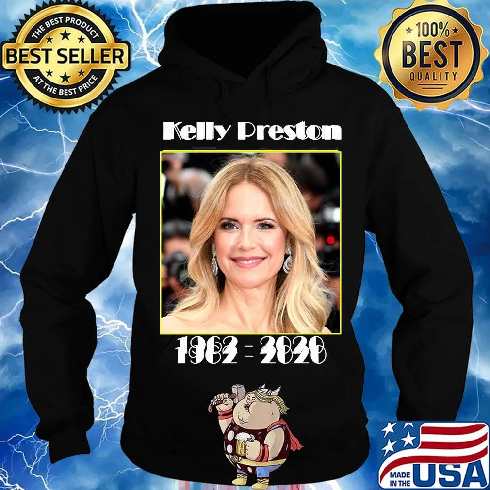 Official kelly preston 1962 2020 s Hoodie