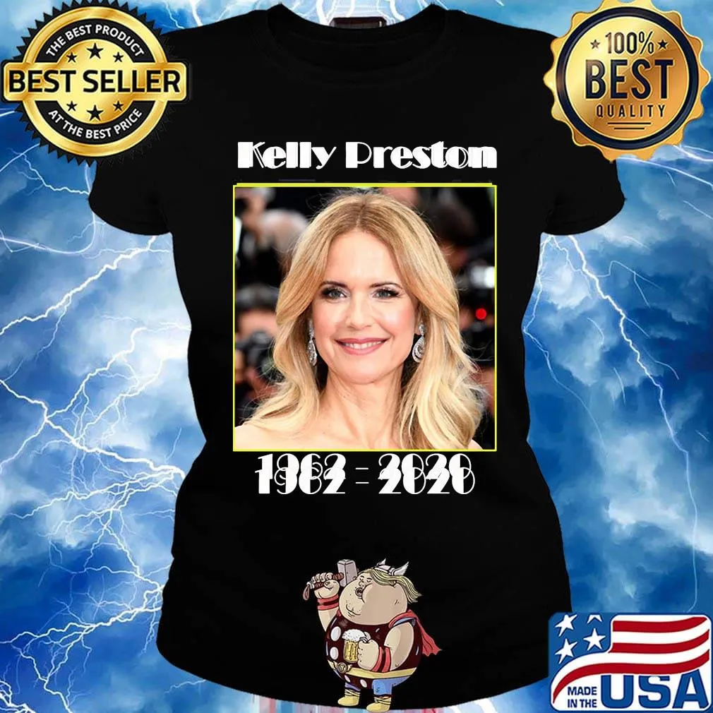 Official kelly preston 1962 2020 s Ladies tee