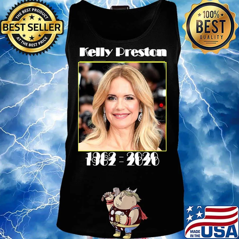 Official kelly preston 1962 2020 s Tank top