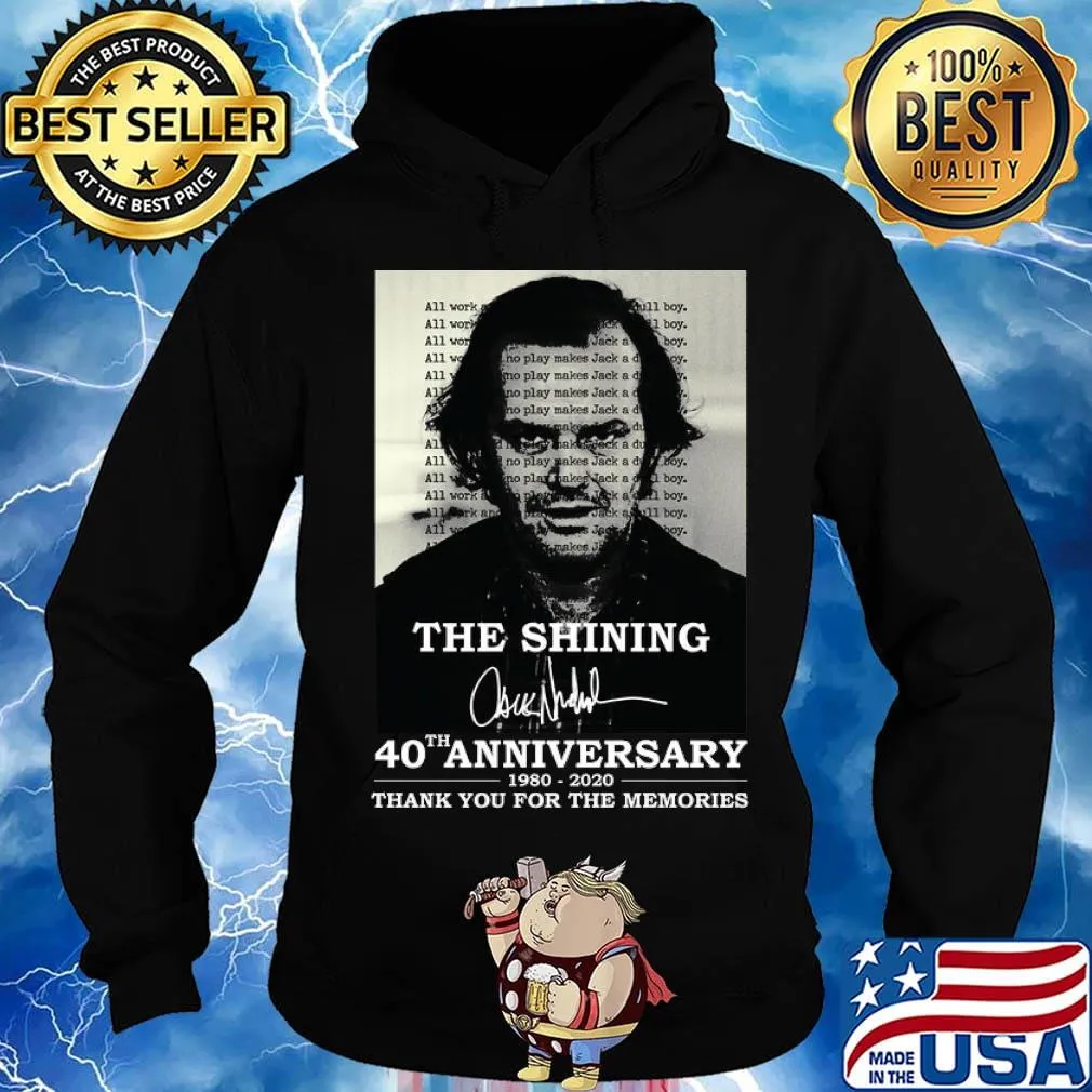 Official The Shining 40th anniversary 1980-2020 thank you for the memories signature s Hoodie