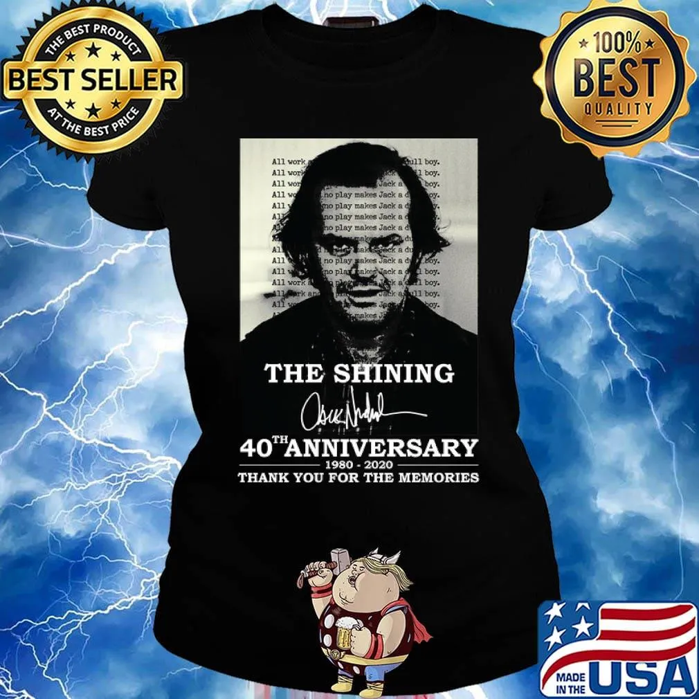 Official The Shining 40th anniversary 1980-2020 thank you for the memories signature s Ladies tee