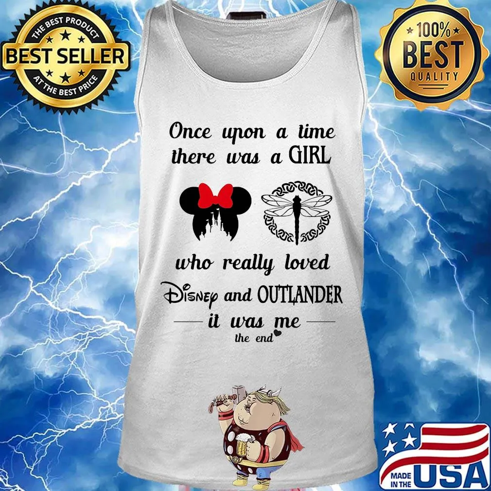 Once upon a time there was a girl who really loved disney and outlander it was me the end hearts s Tank top