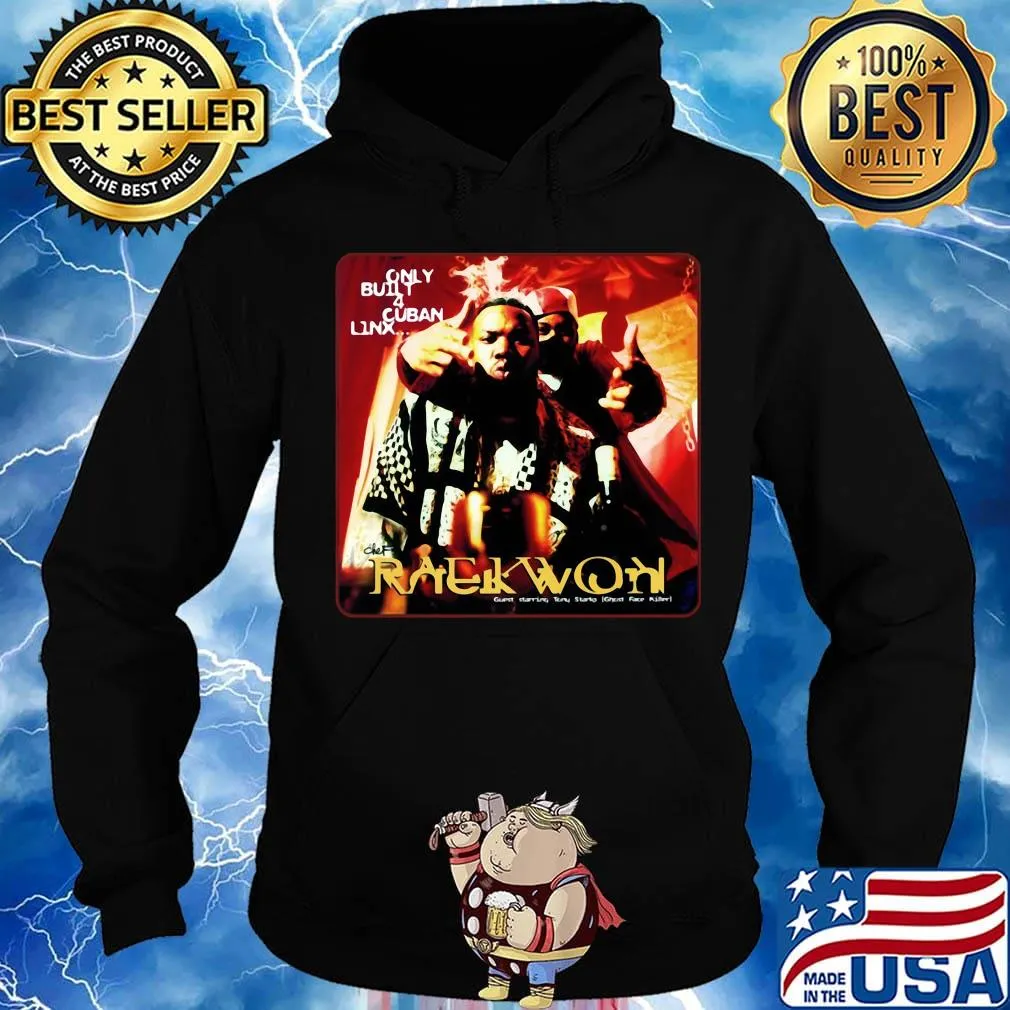 Only butyl cuban linx raekwon rapper signature s Hoodie