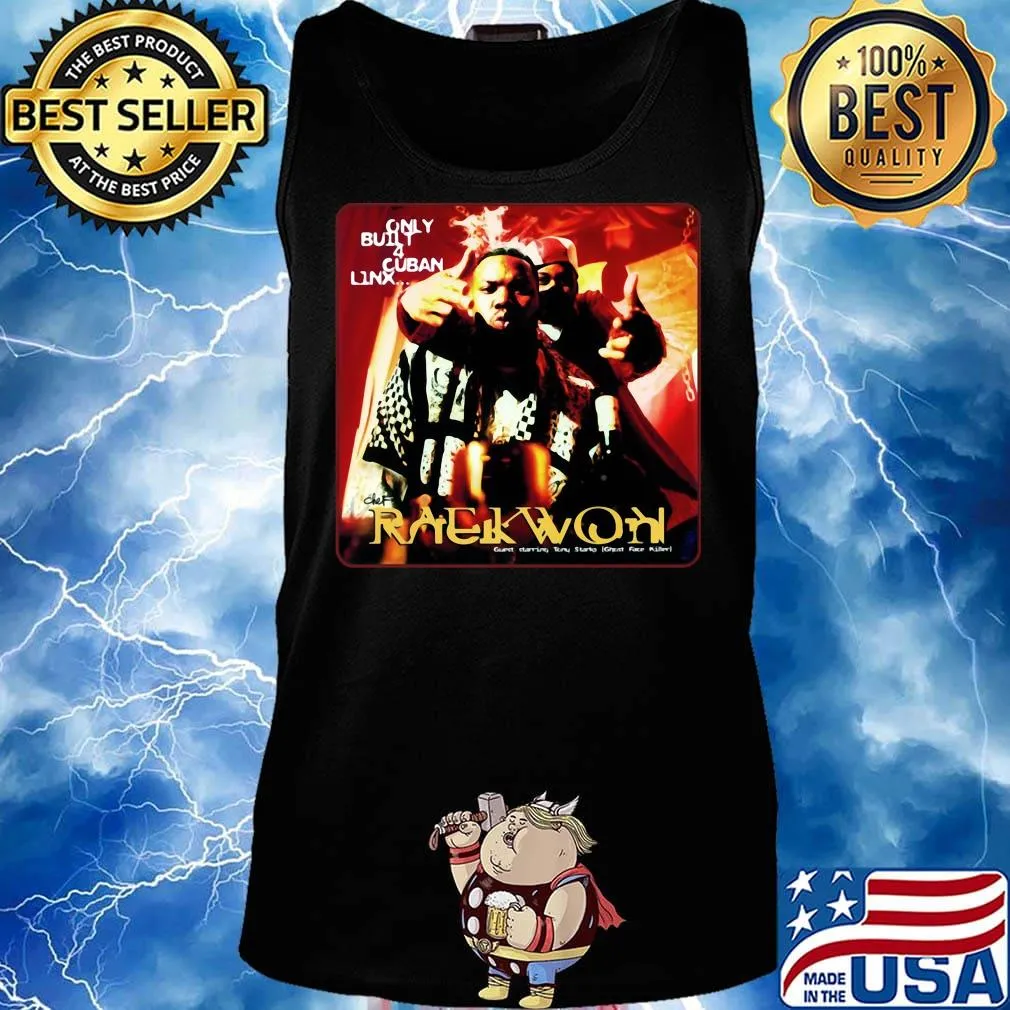 Only butyl cuban linx raekwon rapper signature s Tank top