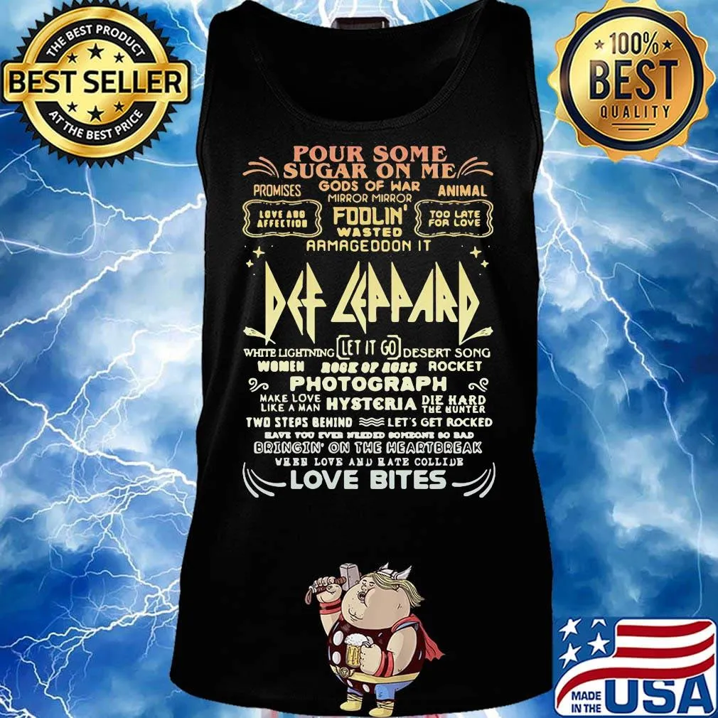 Pour some sugar on me gods of war mirror foolin wasted armageddon it def leppard s Tank top