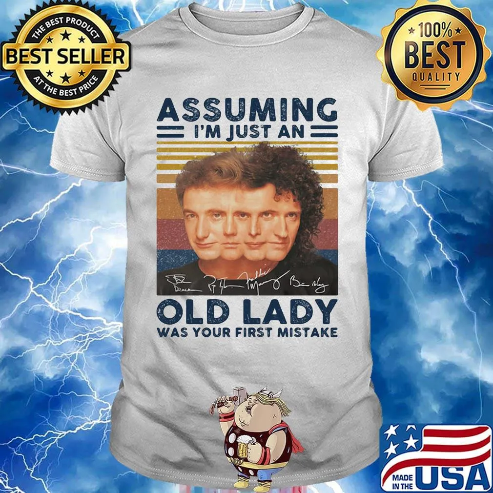 Queen band assuming i'm just an old lady was your first mistake signatures vintage retro shirt