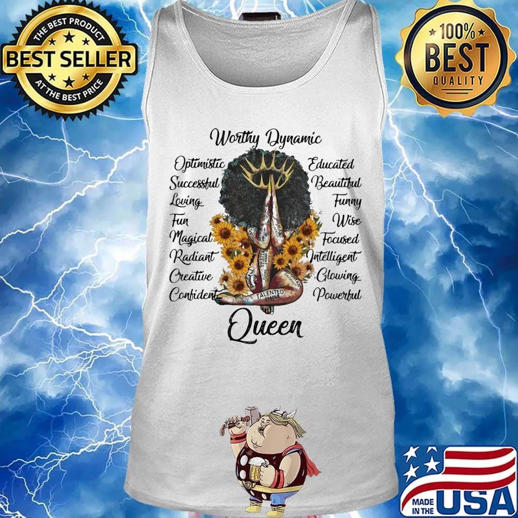 Queen worthy dynamic optimistic successful loving fun magical radiant sunflowers s Tank top