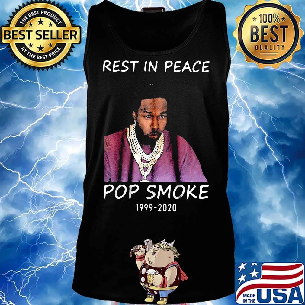 Rest in peace pop smoke 199 2020 s Tank top