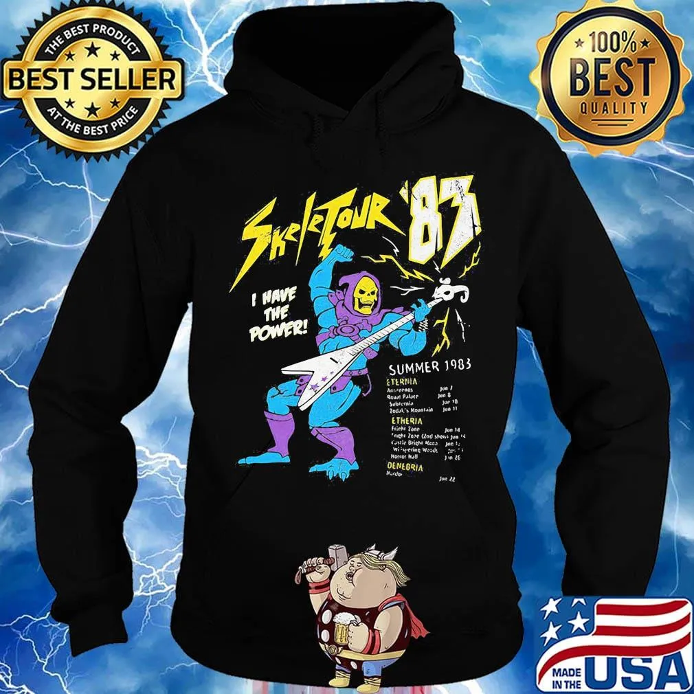Skeletour '83 i have power summer 1983 s Hoodie