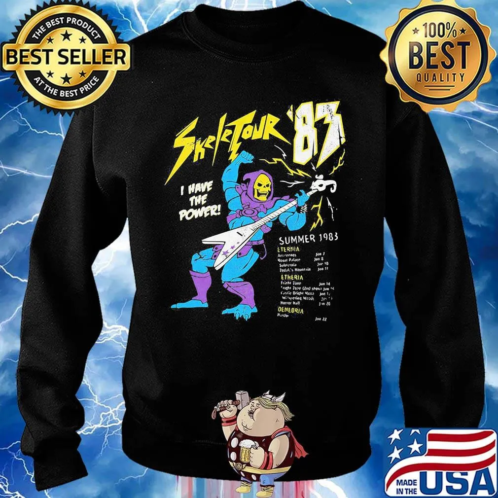 Skeletour '83 i have power summer 1983 s Sweater