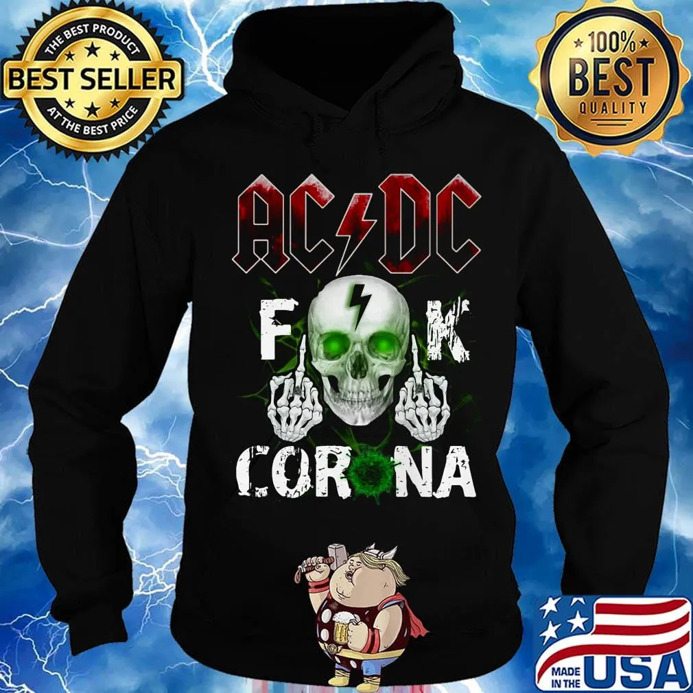 Skull acdc fuck coronavirus light s Hoodie
