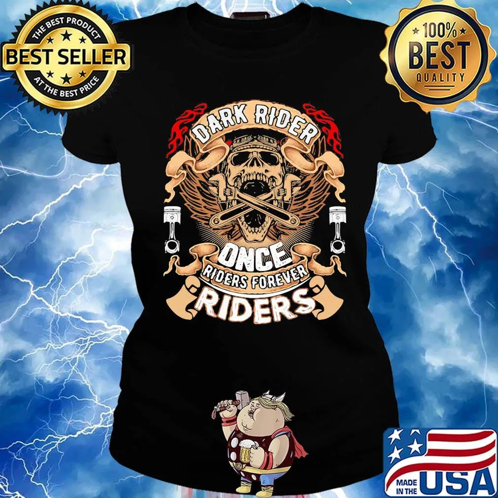 Skull dark rider once riders firaver riders s Ladies tee