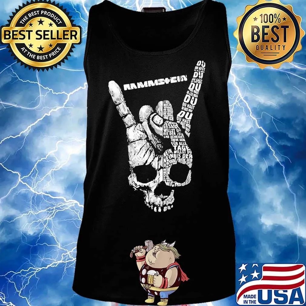 Skull hand rammstein du du hast du hast mich du hast mich du hast mich offragt du hast mich gefragt und ich hab nichts gesagt s Tank top
