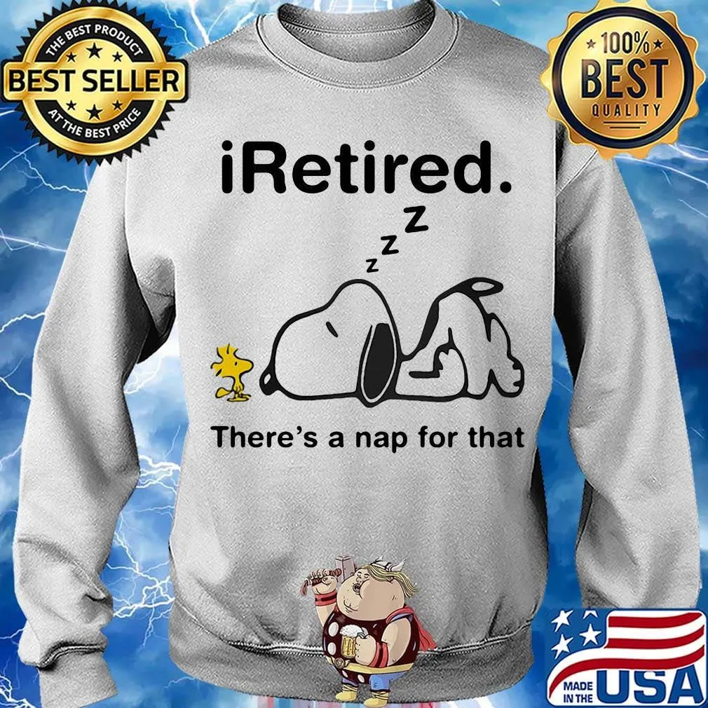 Snoopy and woodstock i retired there's a nap for that s Sweater