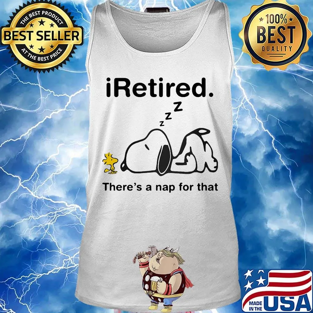 Snoopy and woodstock i retired there's a nap for that s Tank top