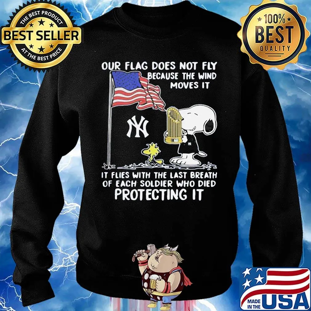 Snoopy and woodstock our flag does not fly because the wind moves it flies with the last breath of each soldier who died protecting it happy independence day s Sweater
