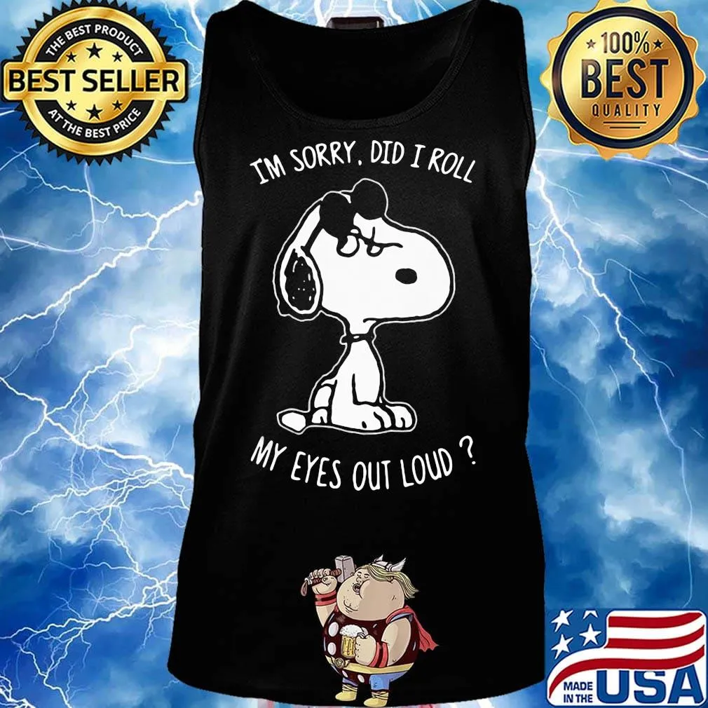 Snoopy i'm sorry did i roll my eyes out loud black s Tank top