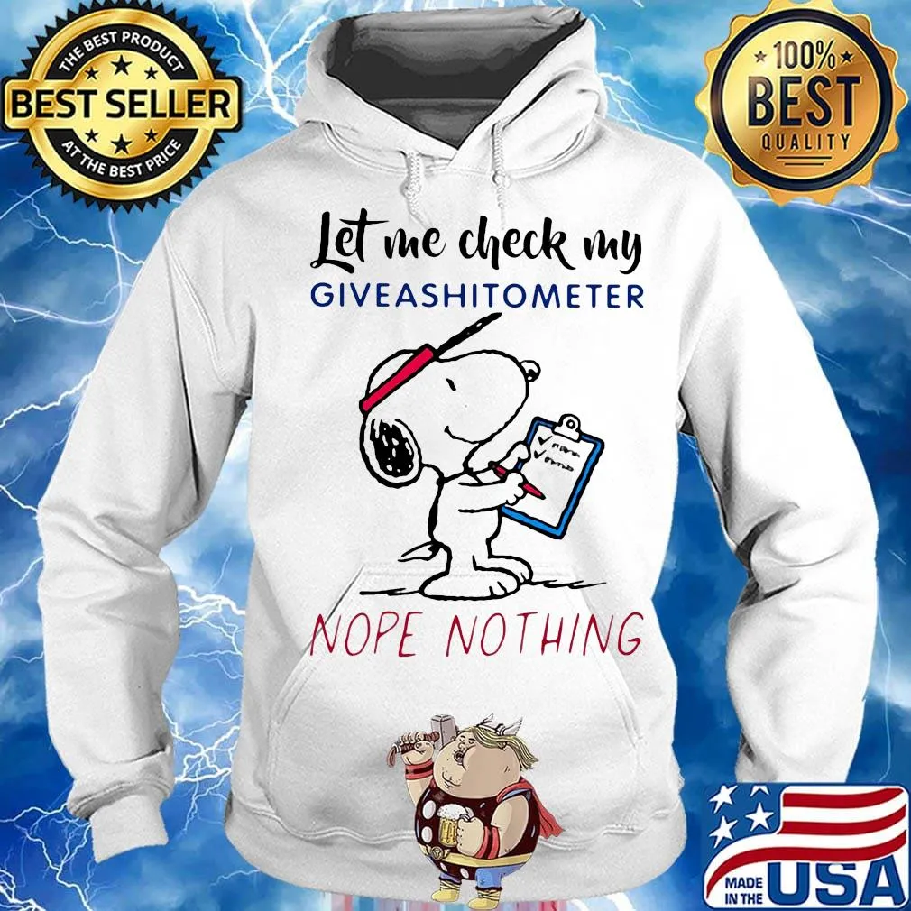 Snoopy let me check my giveashitometer nope nothing cartoon s Hoodie