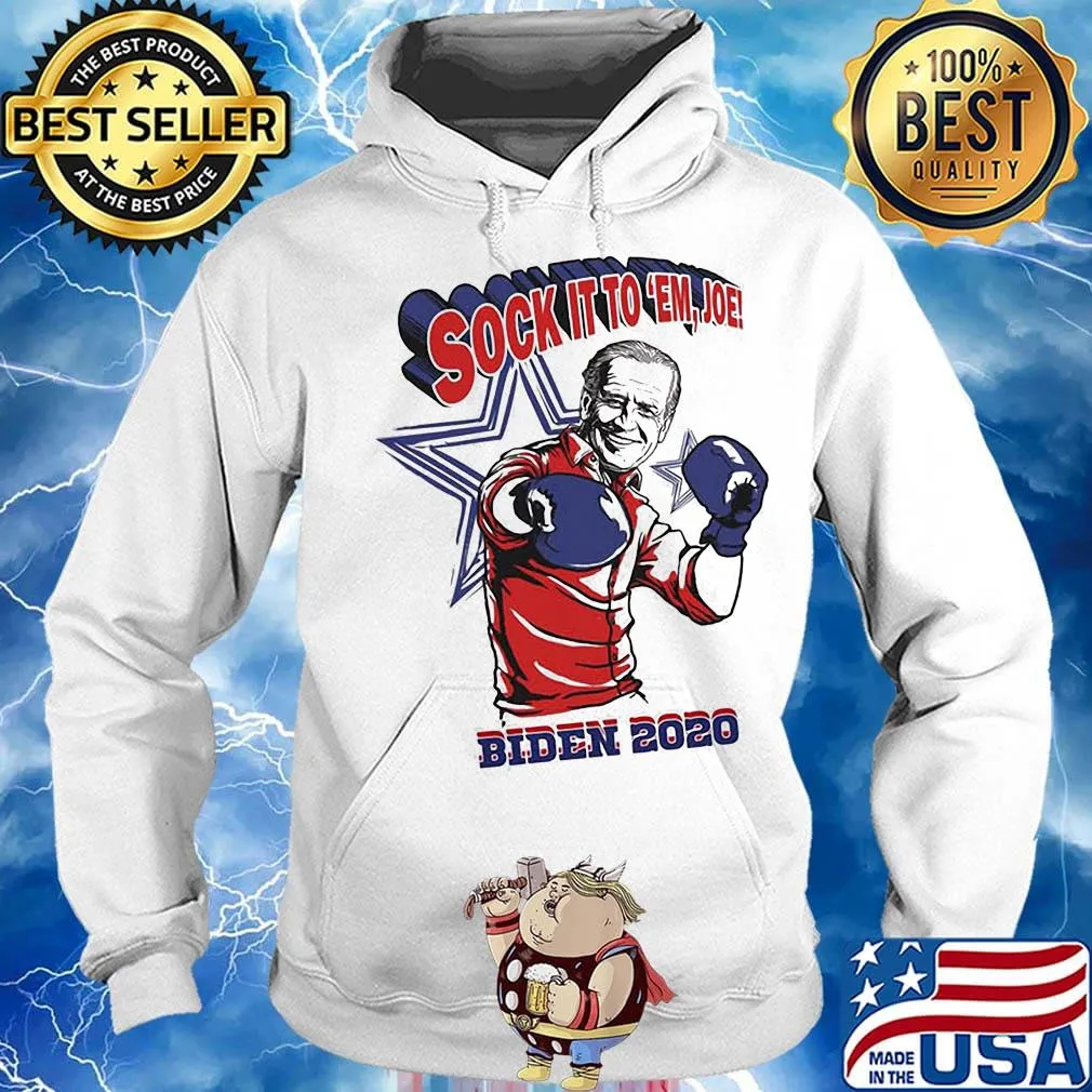 Sock it to em joe biden 2020 america 4th of july independence day s Hoodie