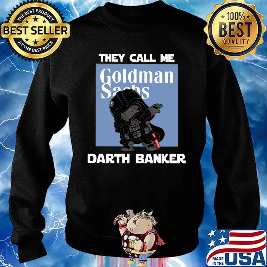 Star wars darth vader they call me darth baker goldman sachs s Sweater