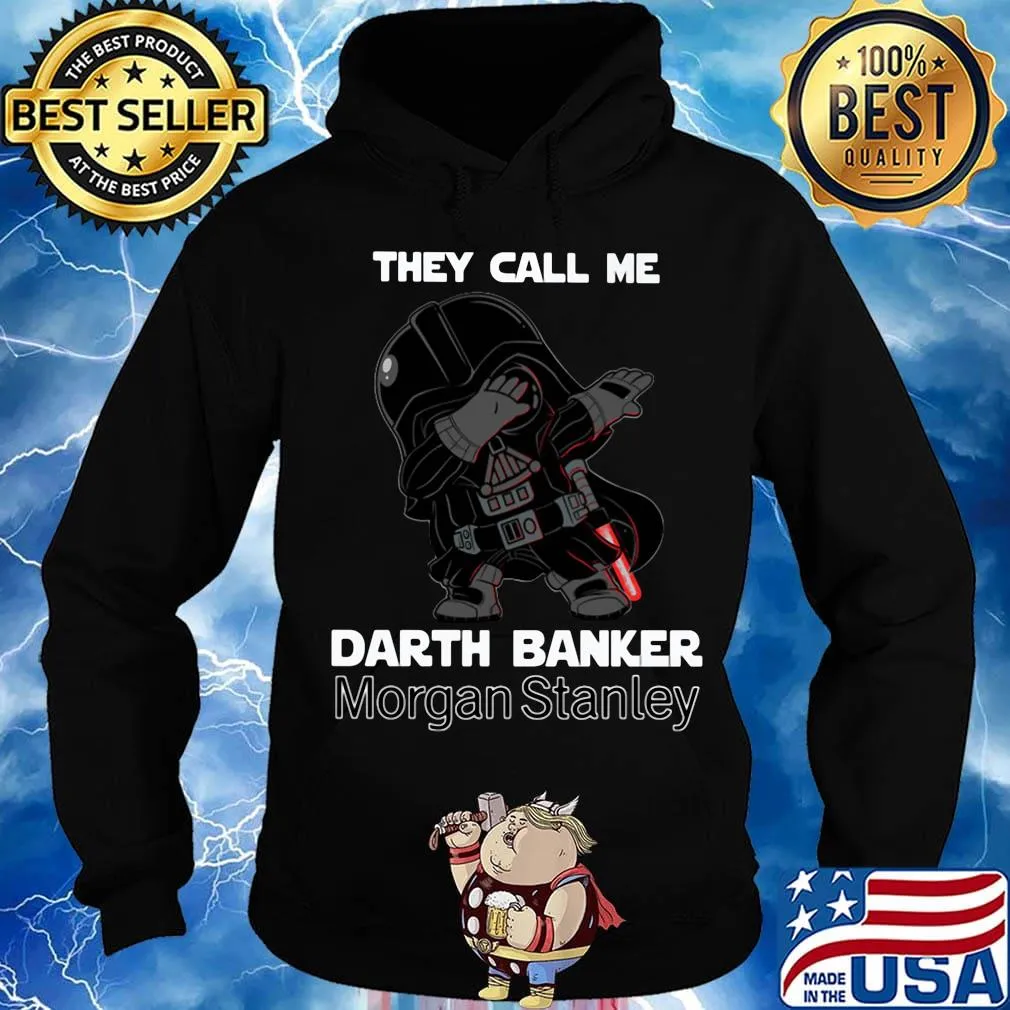 Star wars darth vader they call me darth baker morgan stanley s Hoodie