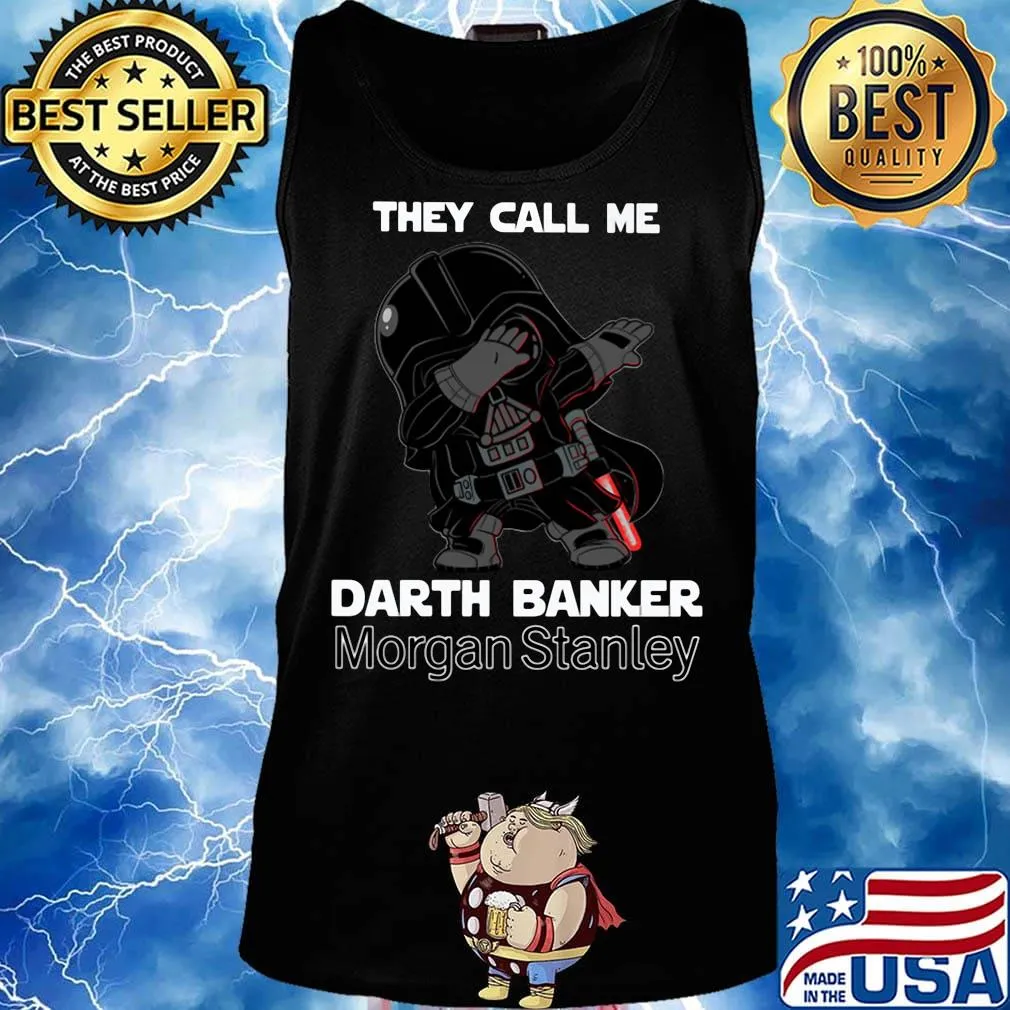 Star wars darth vader they call me darth baker morgan stanley s Tank top