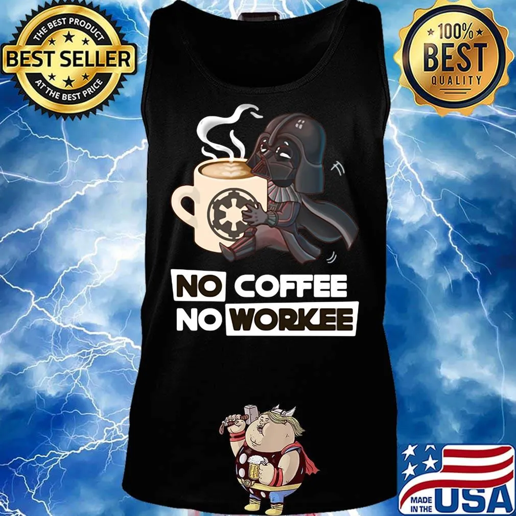 Star Wars No coffee No workee s Tank top