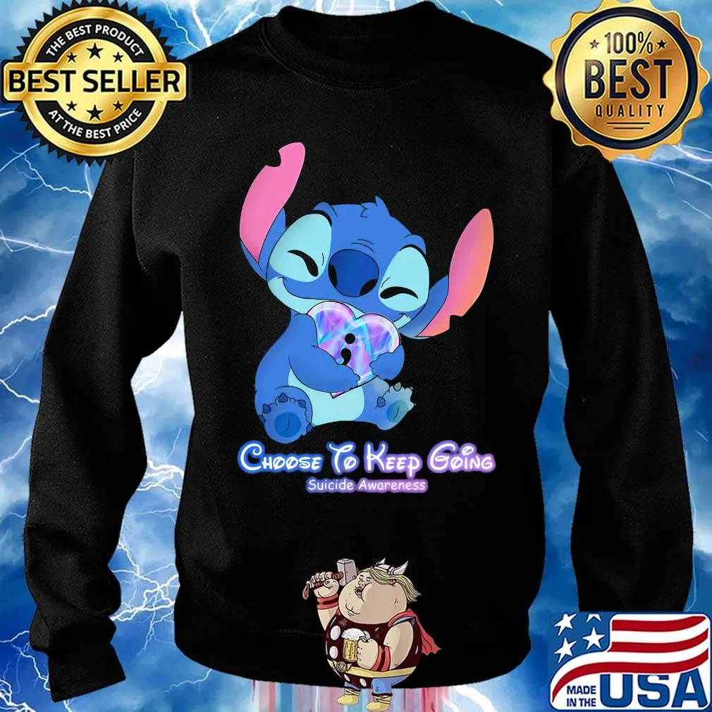 Stitch hug heart choose to keep going suicide awareness s Sweater