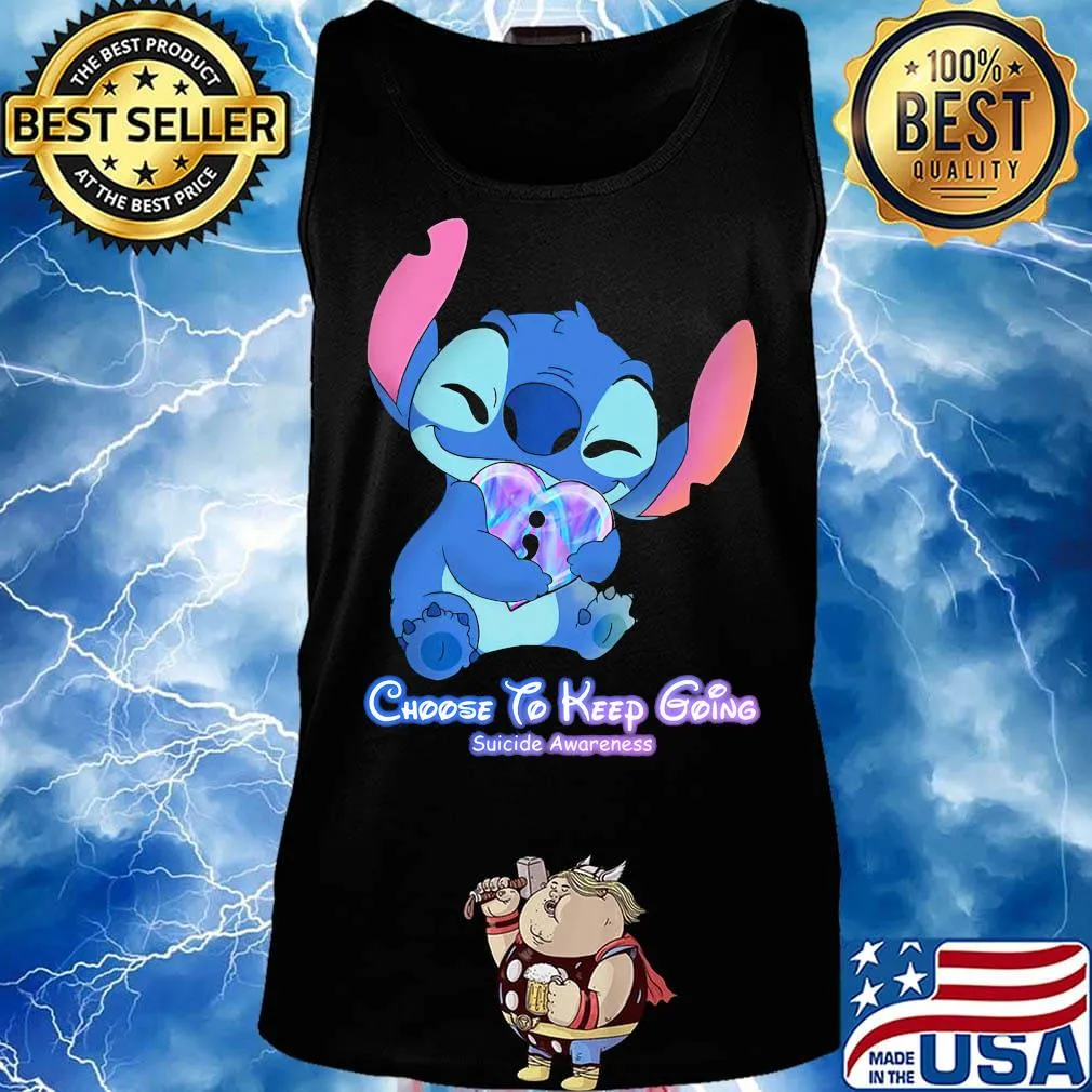 Stitch hug heart choose to keep going suicide awareness s Tank top