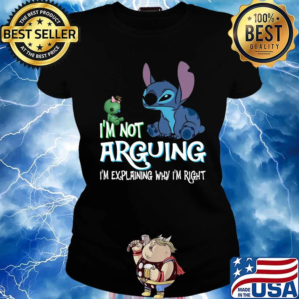 Stitch i'm not arguing im explaining why i'm right black s Ladies tee