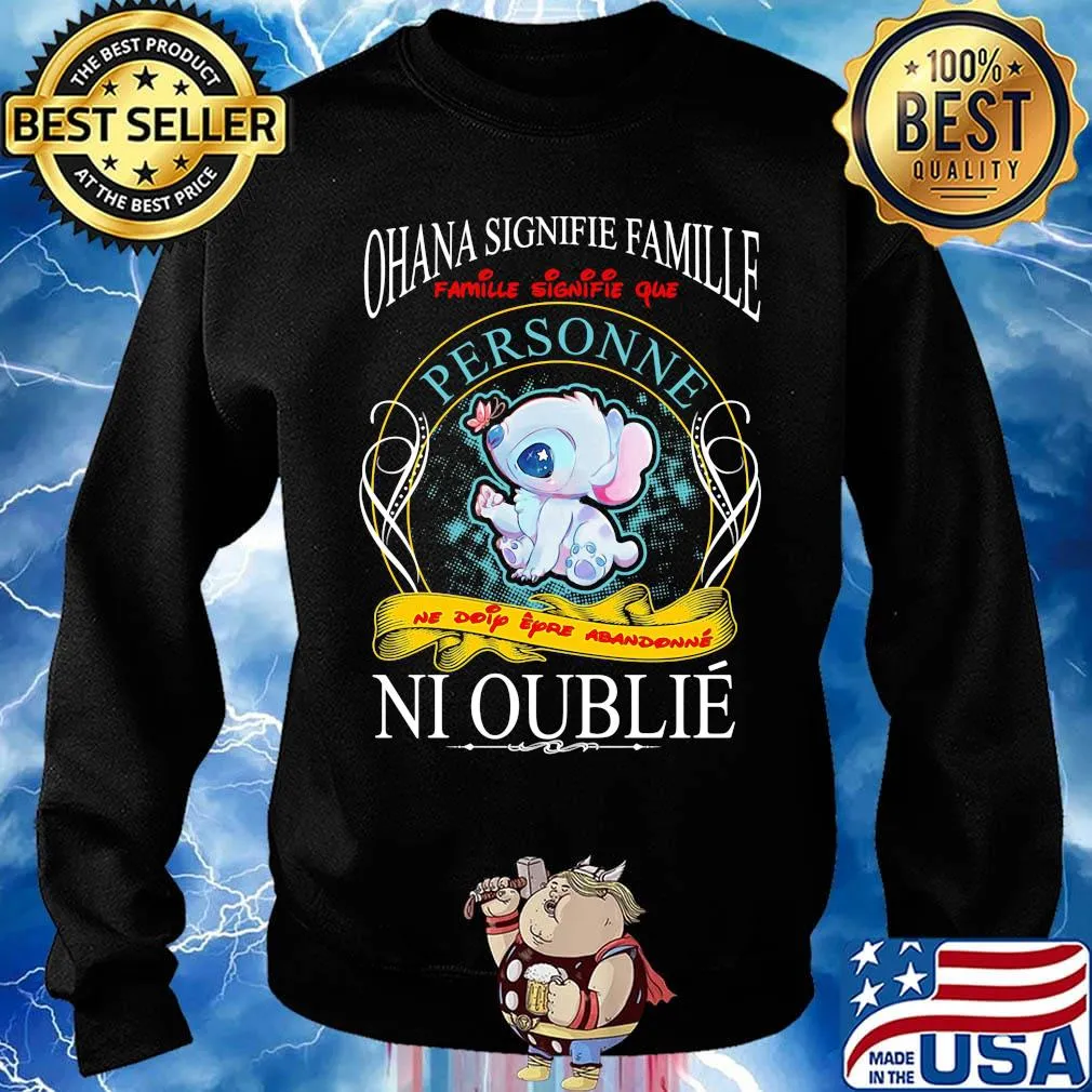 Stitch ohana signifie famille que personne ne doip eyro abandonne ni oublie s Sweater