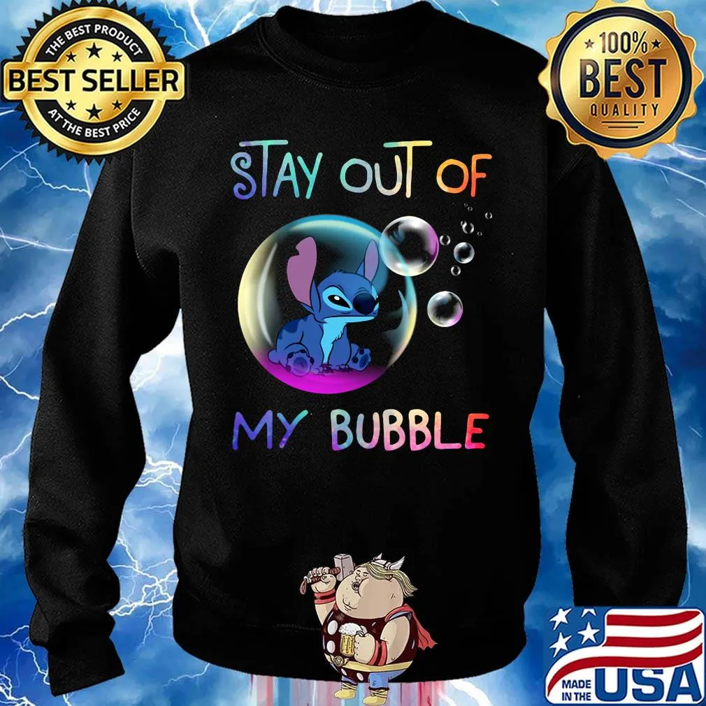 Stitch stay out of my bubble s Sweater