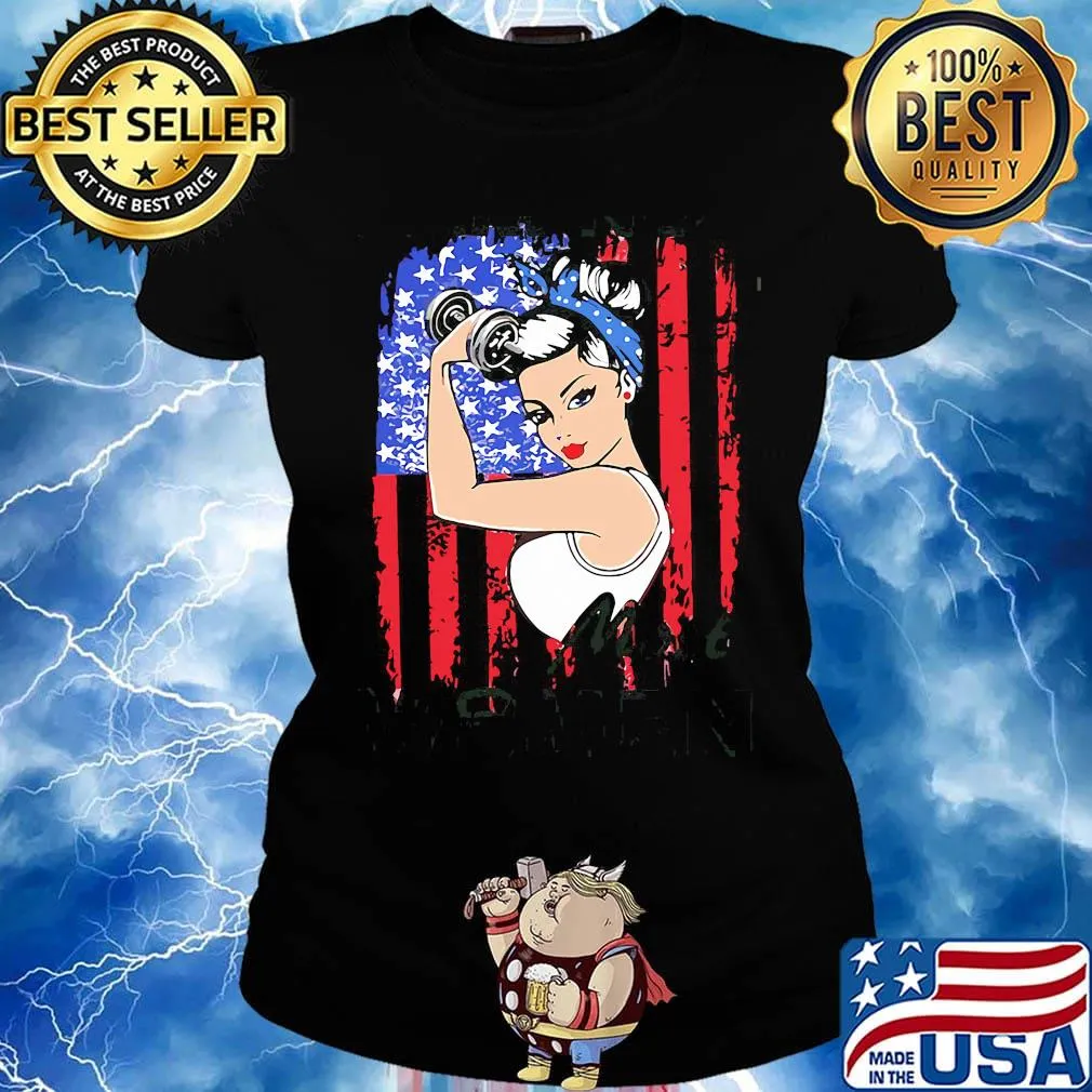 Strong woman wrestling american flag independence day s Ladies tee