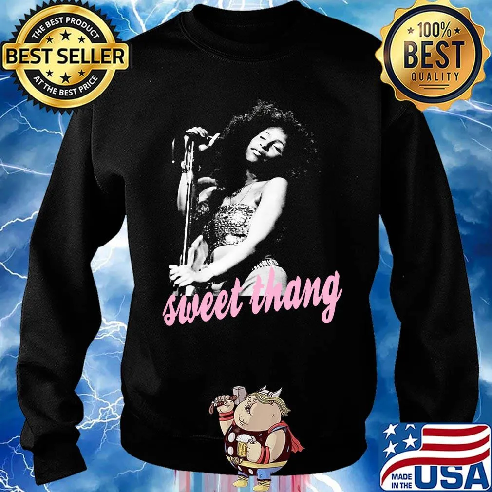Sweet thang chaka khan s Sweater