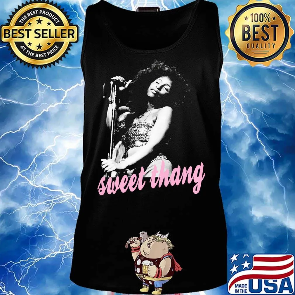 Sweet thang chaka khan s Tank top