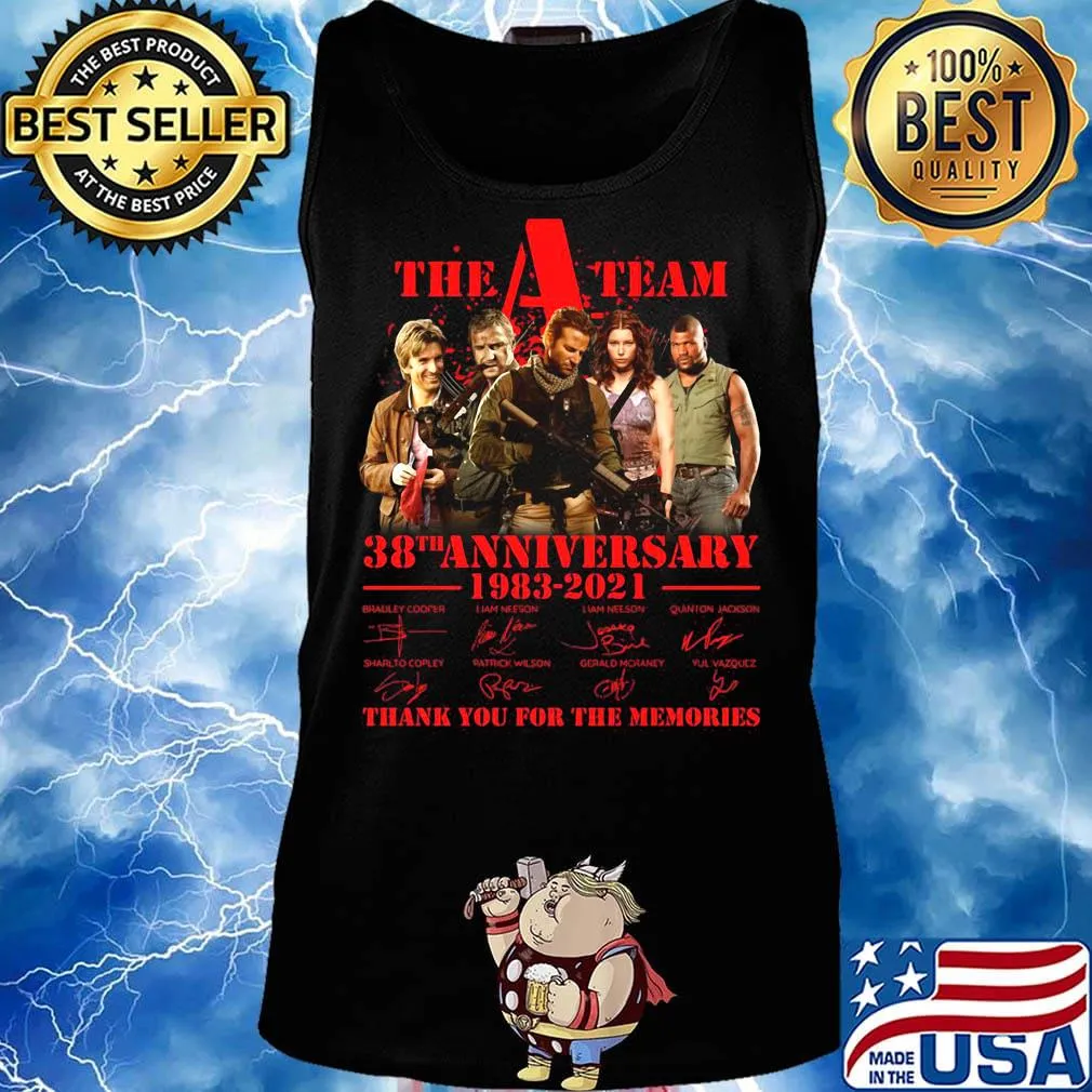 The a team 38th anniversary 1983 2021 thank you for the memories signatures s Tank top