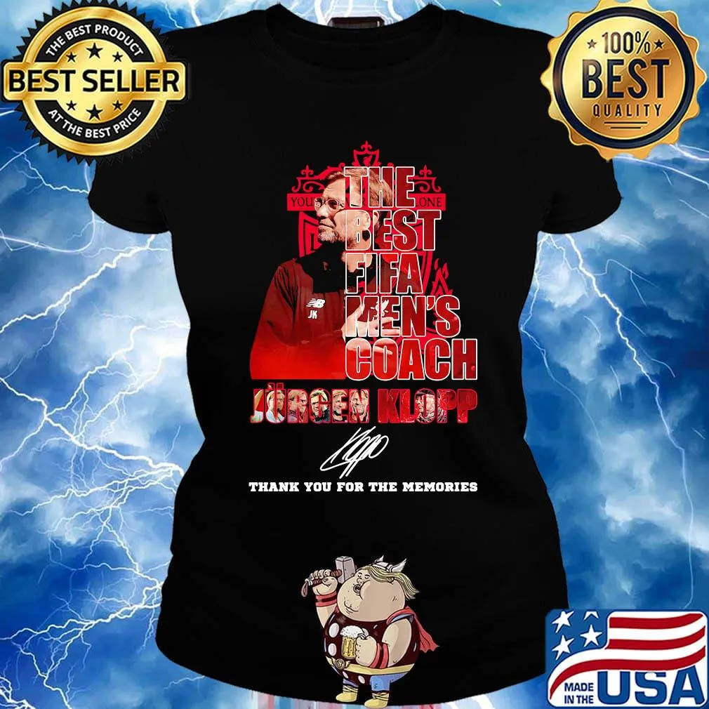 The best fifa men's coach jurgen klopp thank you for the memories signature s Ladies tee