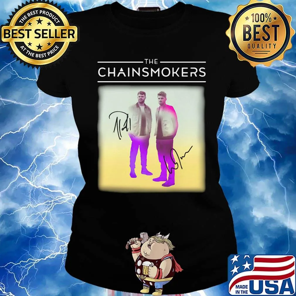 The chainsmokers members signatures s Ladies tee