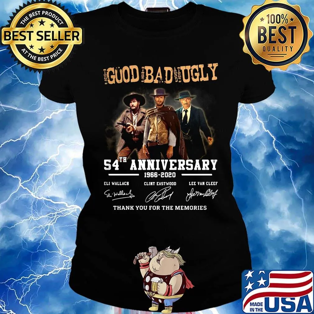 The good the bad and the ugly movie 54th anniversary 1966 2020 thank you for the memories signatures light s Ladies tee