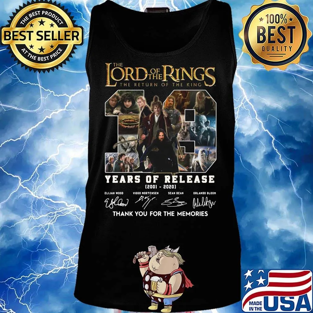 The lord of the rings the return of the king 19 years of release 2001 2020 thank you for the memories signatures s Tank top