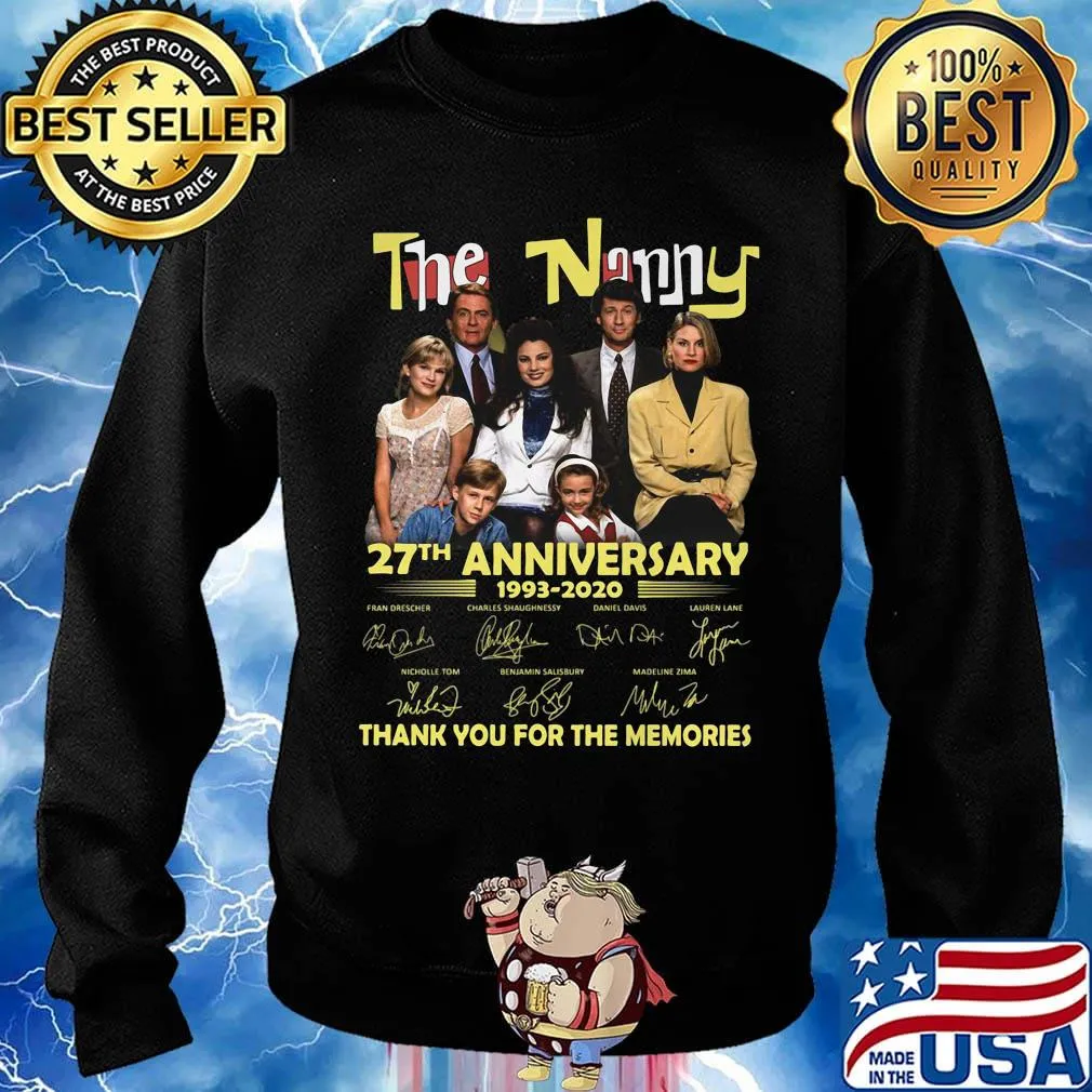 The nanny 27th anniversary 1993 2020 thank you for the memories signatures s Sweater