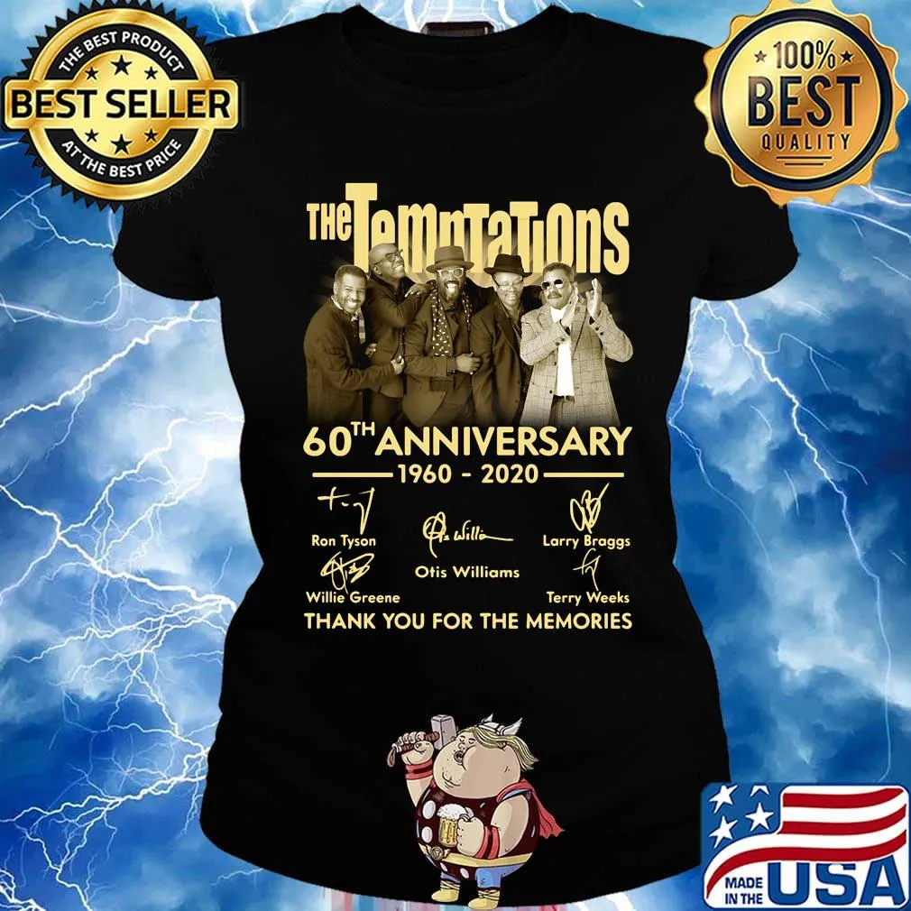 The temptations 60th anniversary 1960 2020 thank you for the memories signatures light s Ladies tee