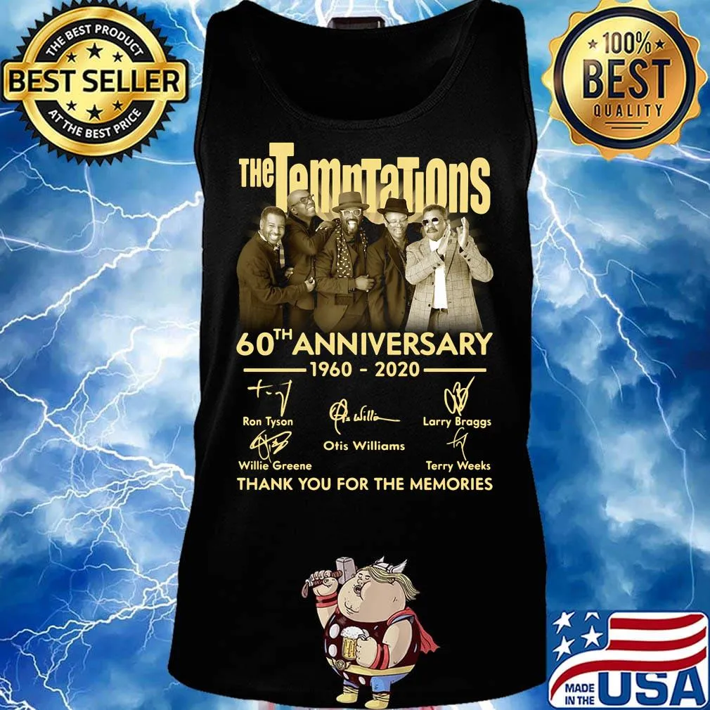The temptations 60th anniversary 1960 2020 thank you for the memories signatures light s Tank top
