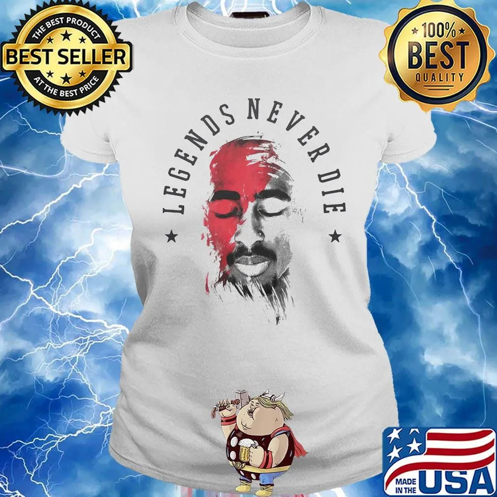 Tupac shakur legends never die art stars s Ladies tee